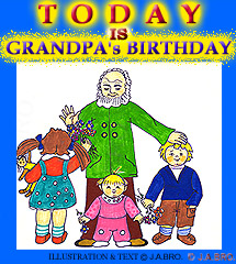 Today Is Grandpa's Birthday!