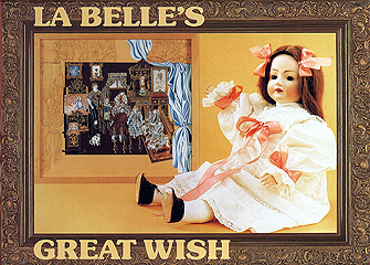 La Belle's Great Wish